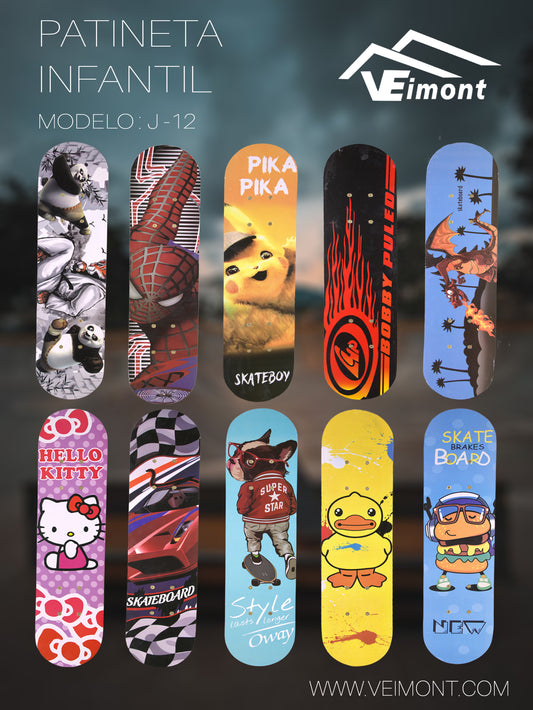 PATINETA MINI SKATE CON DISEÑO INFANTIL J-12